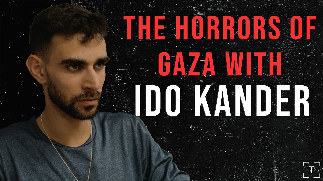 IDF in Gaza: Ido Kander's Journey Through Survival and Sacrifice