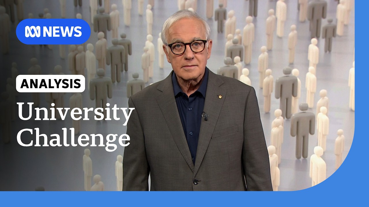 Alan Kohler explains why universities are bearing the brunt of the immigration debate | ABC NEWS