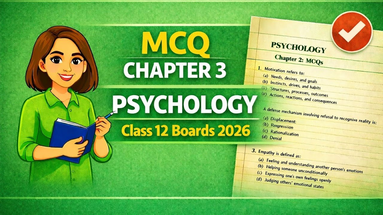 Class 12th Psychology MCQ QUESTION Chapter 03 | Class 12th Psychology Board Exam Important Questions
