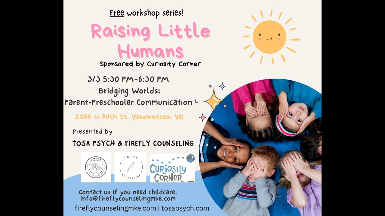 Raising Little Humans- Bridging Worlds: Parent–Preschooler Communication