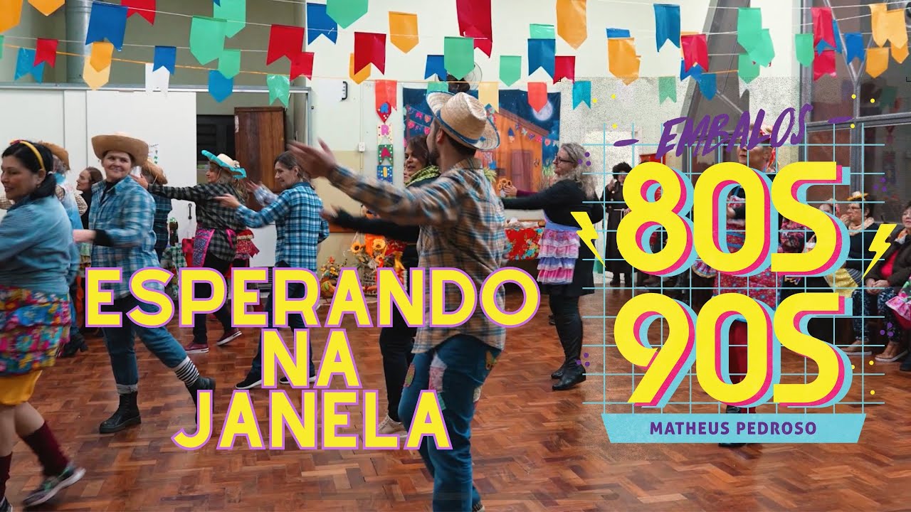 Esperando na Janela - Coreografia Embalos 🌻