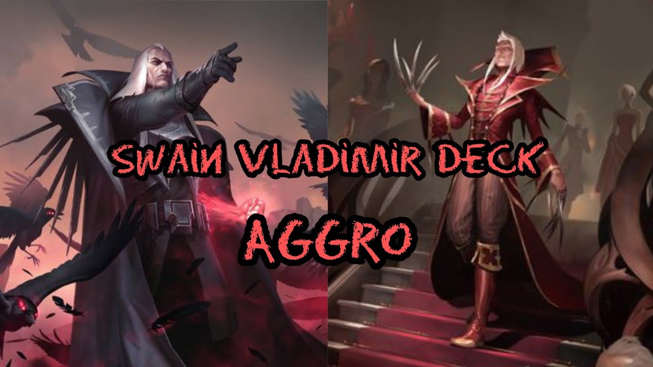 test youtube | Swain Vladimir deck aggro! | Legends of Runeterra