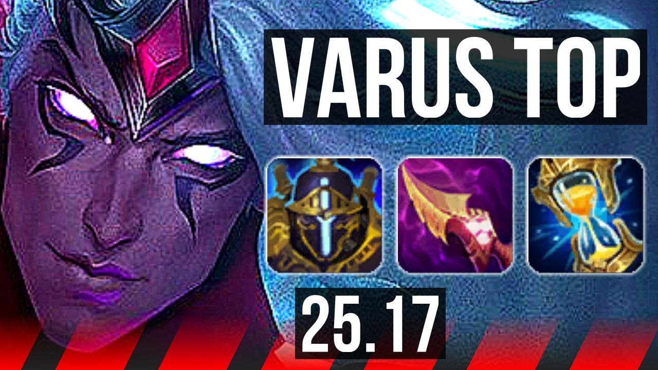 VARUS vs XIN ZHAO (TOP) | KR Master | 25.17