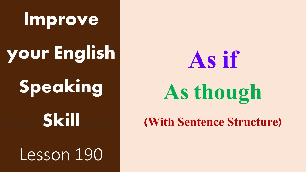 AS IF , AS THOUGH | Spoken English Through Tamil