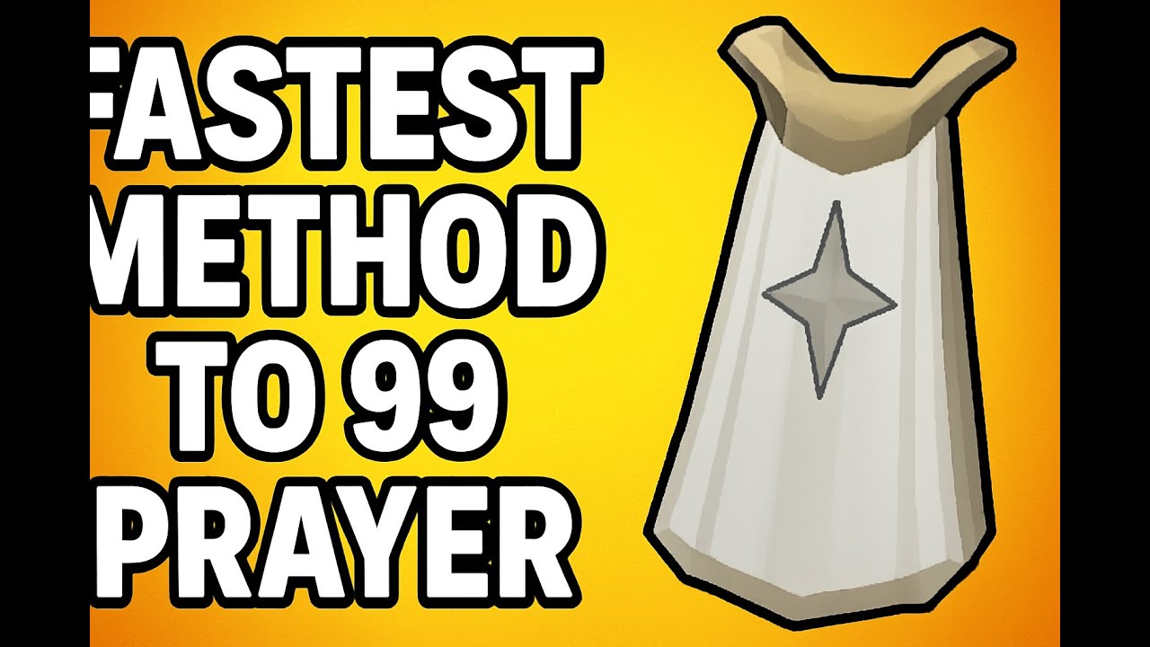 Ultimate 99 Prayer Guide - 2026 [OSRS]