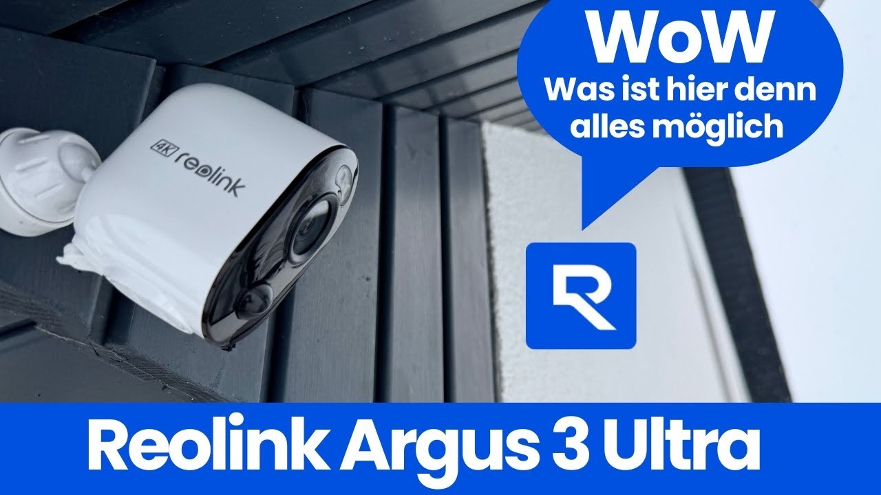 Keine Registrierung, keine Monatlichen Kosten - Reolink Argus 3 Ultra & Home Hub