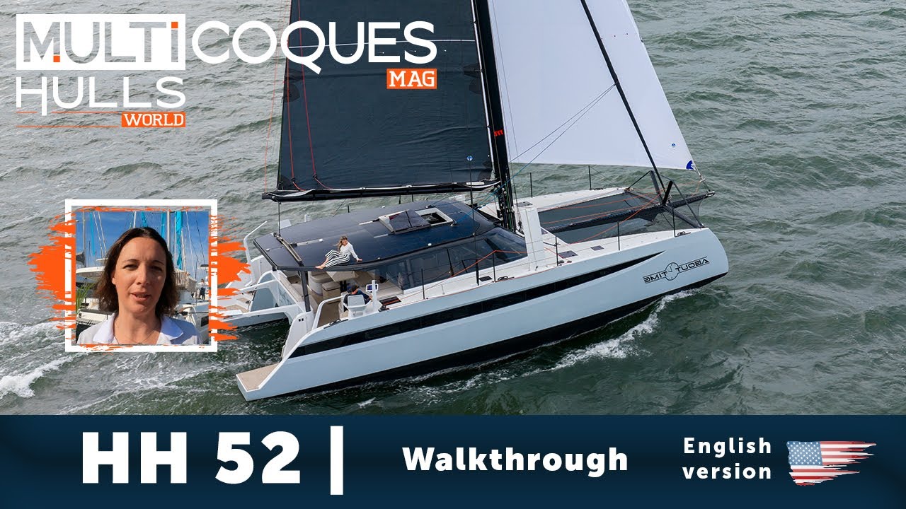 HH 52 | Walkthrough | Multihulls World