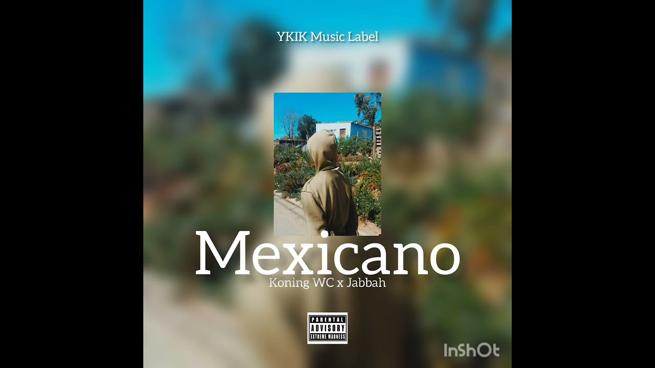 Koning WC - Mexicanõ (Ft. Jabbah) Official Audio