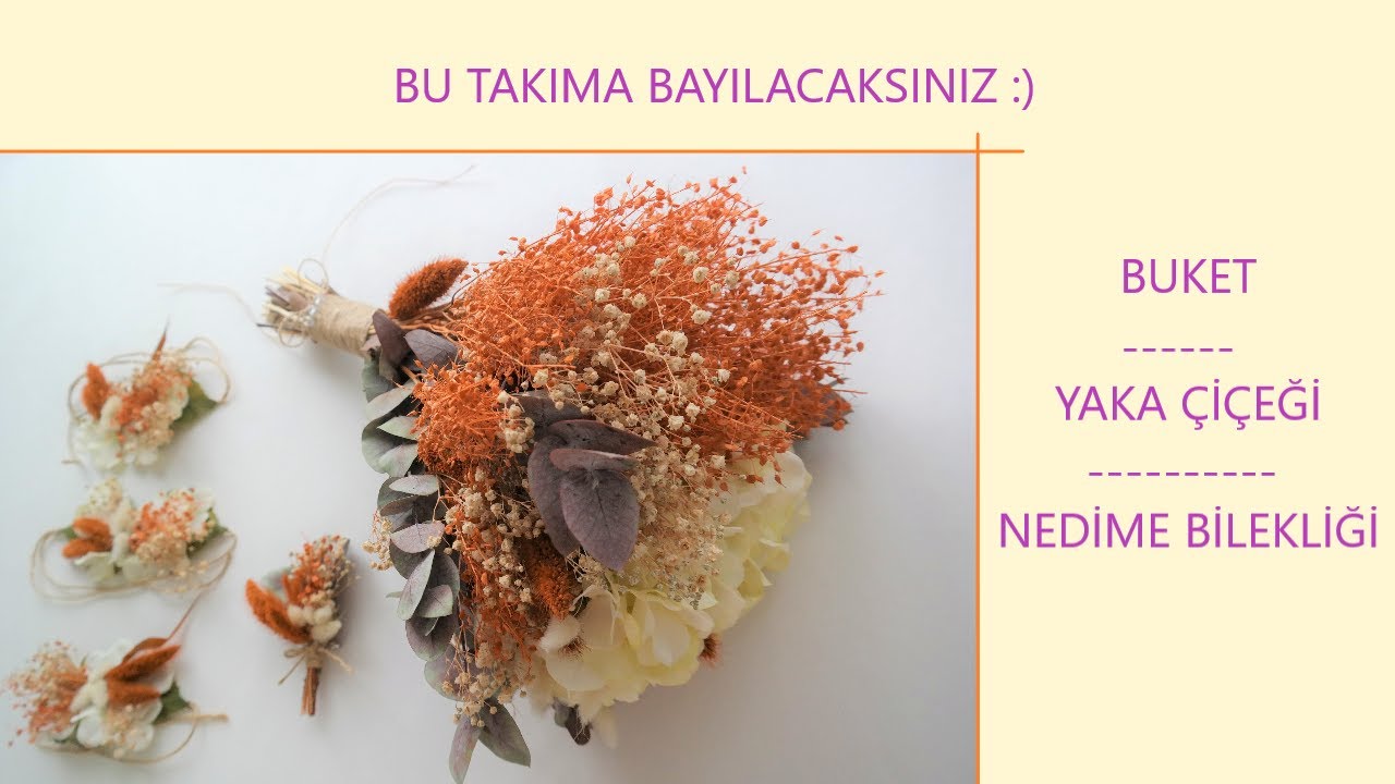 Kuru ot ve çiçeklerden BUKET TASARIMI , YAKA ÇİÇEĞİ ve bonusu  :) NEDİME BİLEKLİĞİ ! | Maimor