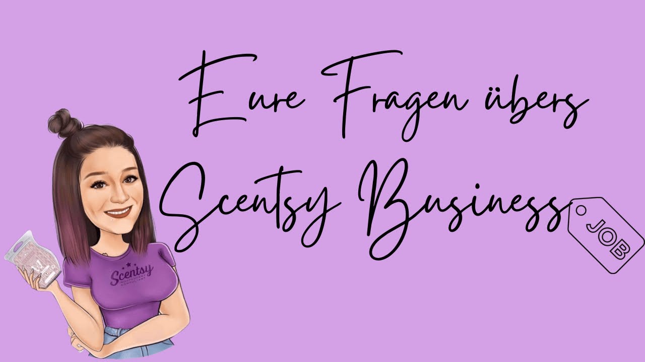 Eure Fragen zum Scentsy Business 💜 | Unabhängige Scentsy Superstar Direktorin Anna Hofmann