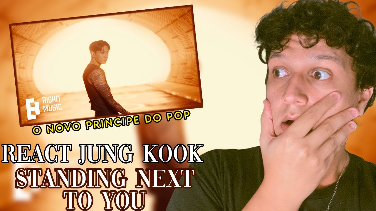 (React) 정국 (Jung Kook) 'Standing Next to You' Official MV | PRIMEIRA VEZ REAGINDO | Guh Rodrigues 🎵