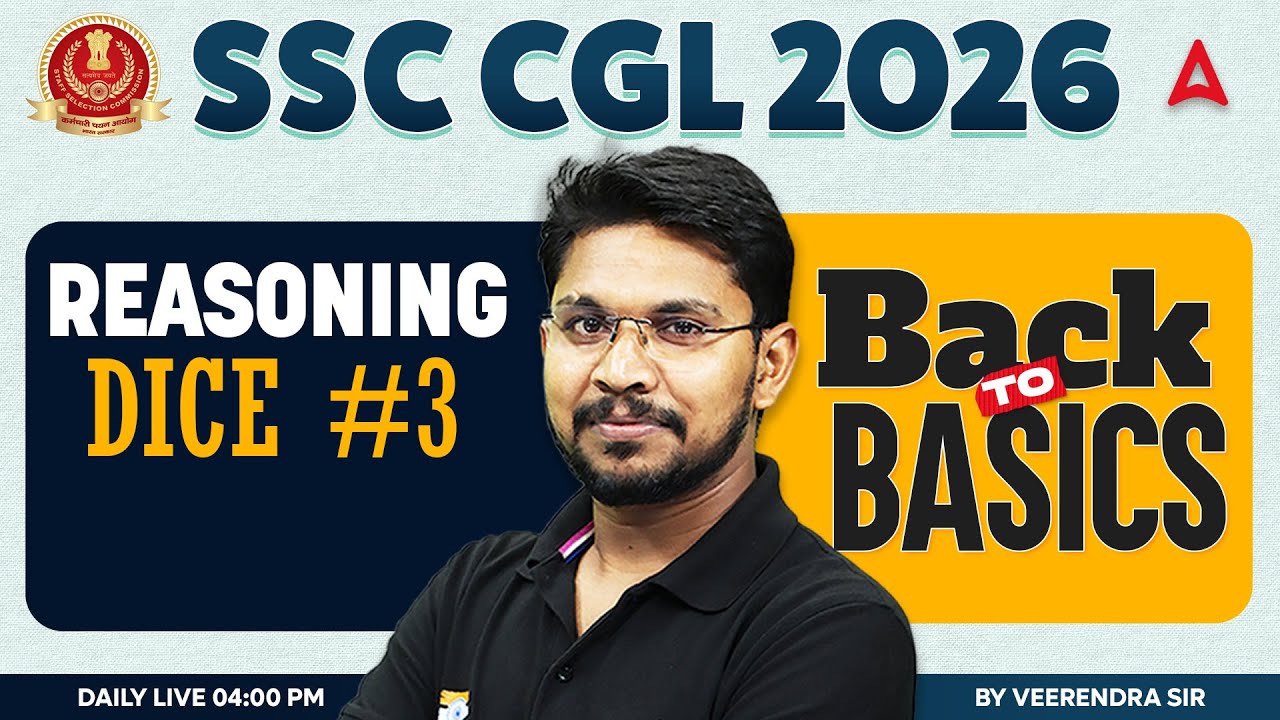 SSC CGL 2026 | SSC CGL Reasoning Classes | Dice Part 3 | SSC CGL Reasoning By Veerendra Sir