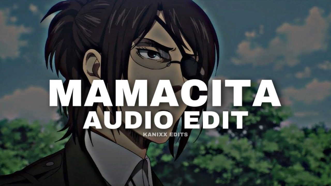 mamacita - black eyed peas, j. rey soul and ozuna [edit audio]