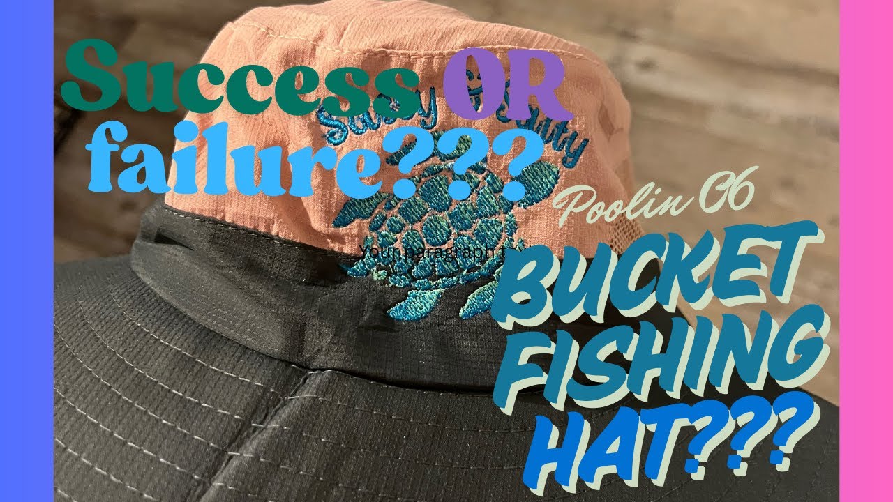 Poolin 06 Embroidery Bucket Fishing hat -- Salty-N-Sassy