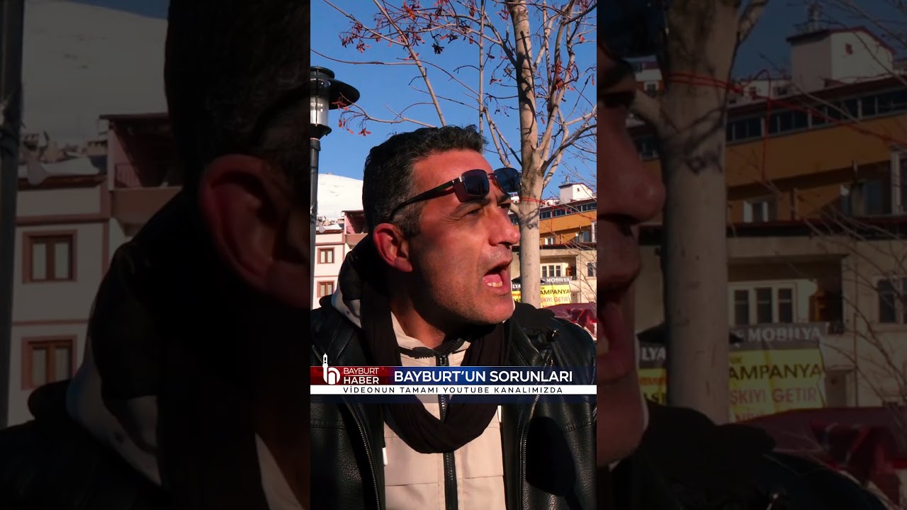 Halka Mikrofon Uzattık, Bayburt&rsquo;un En B&uuml;y&uuml;k Sorunlarını Sorduk!