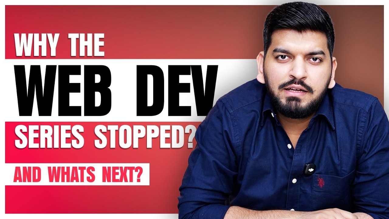Update about Web Dev Series