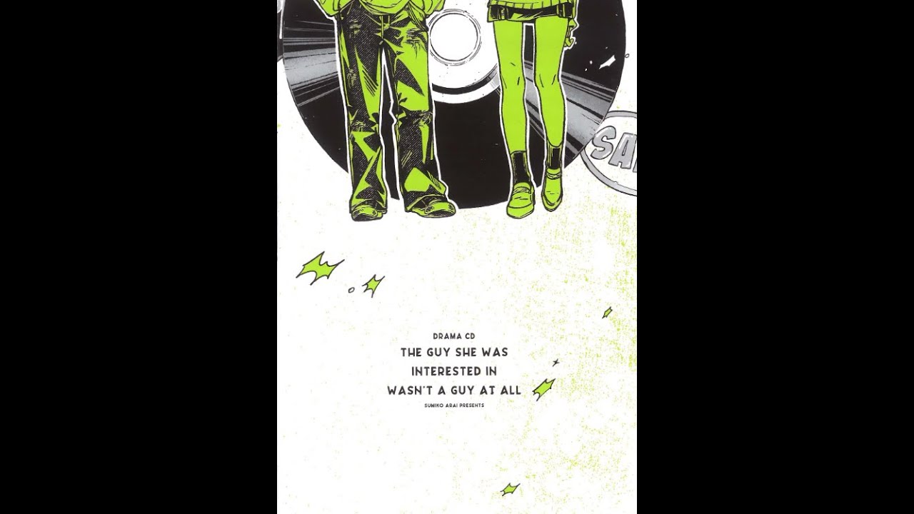 Part 2 [EN SUB] - The Guy She Was Interested in Wasn't a Guy at All (Drama CD)