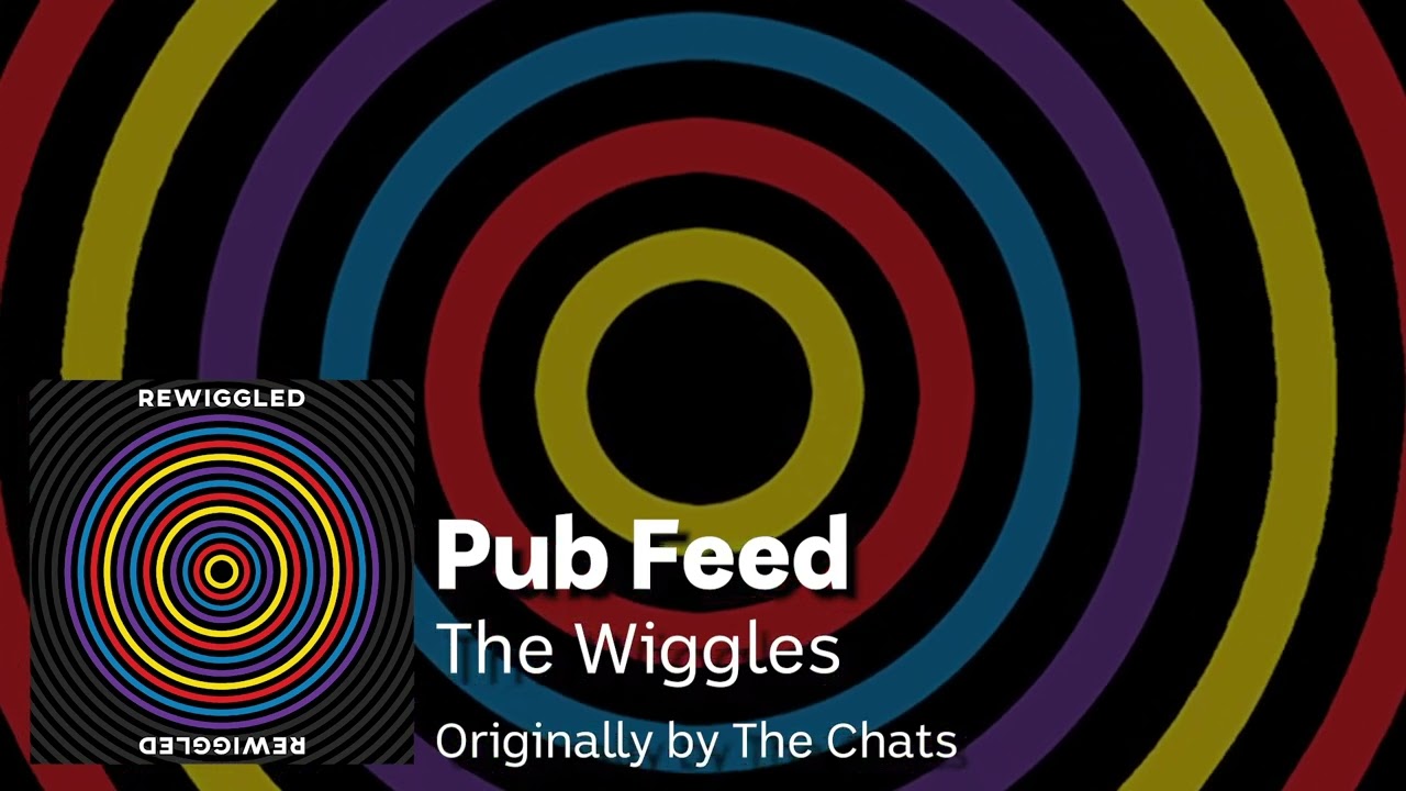 The Wiggles - 'Pub Feed' | The Chats Cover (Official 'ReWiggled' Audio)