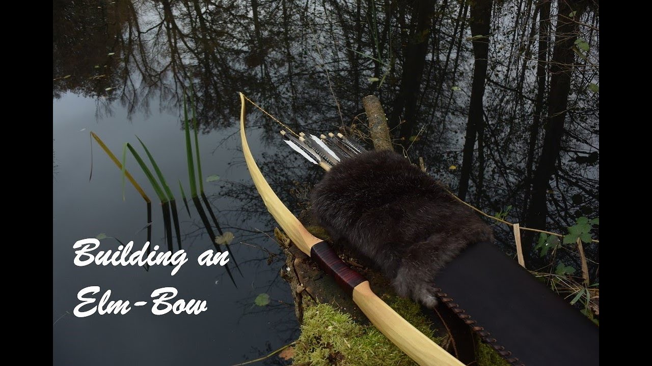 Building an Elm Bow (no talking)