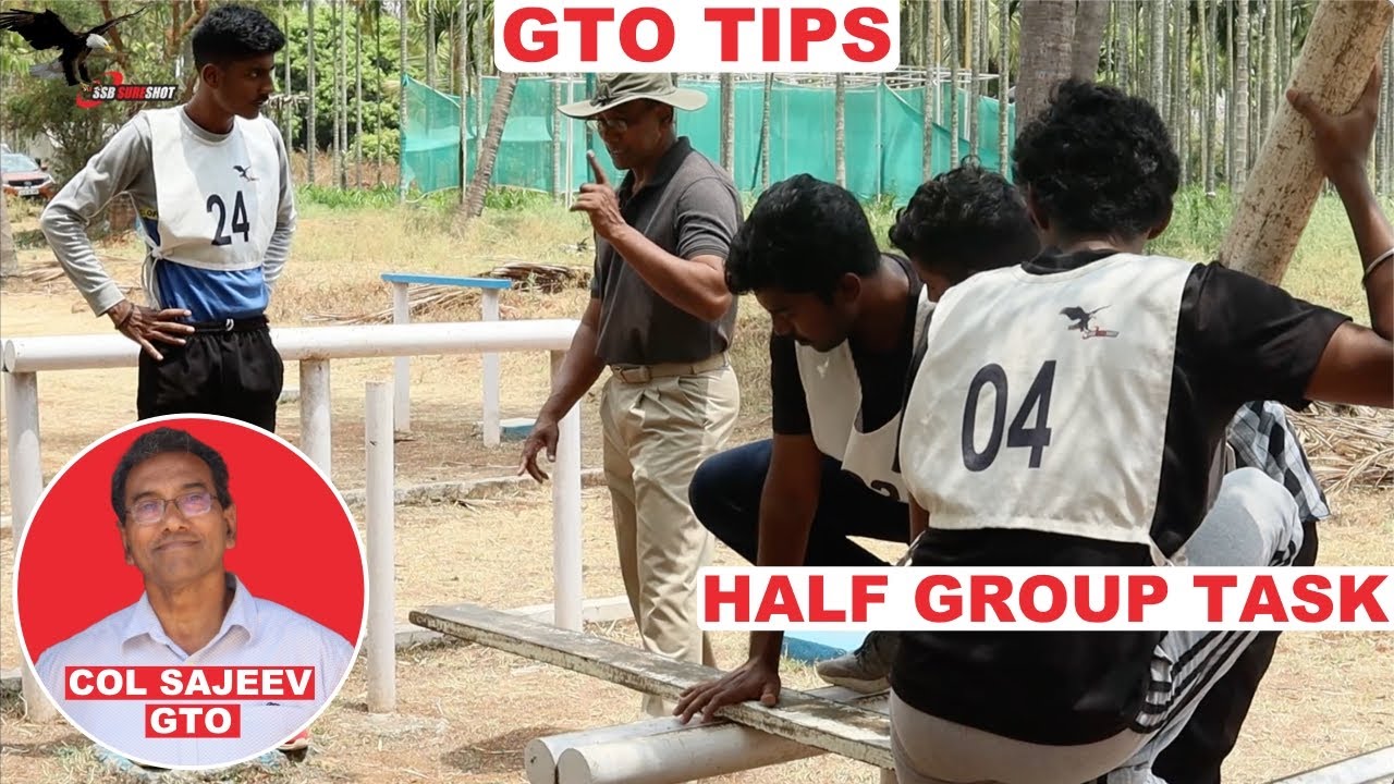 Half Group Task (HGT) Tips and Tricks by Col Sajeev (GTO)