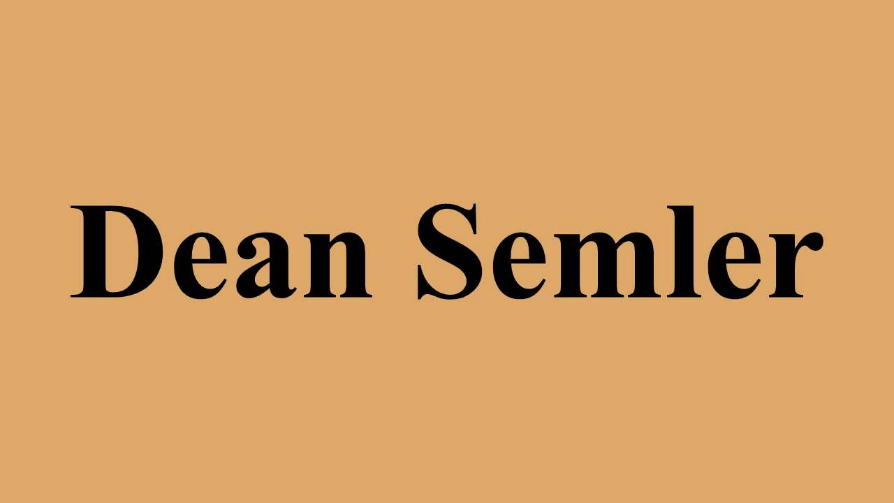 Dean Semler