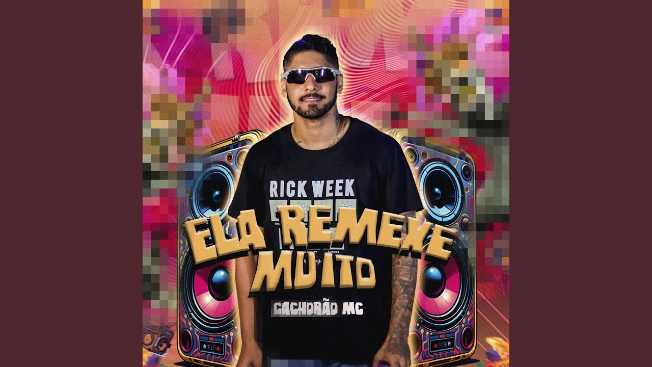 Ela Remexe Muito