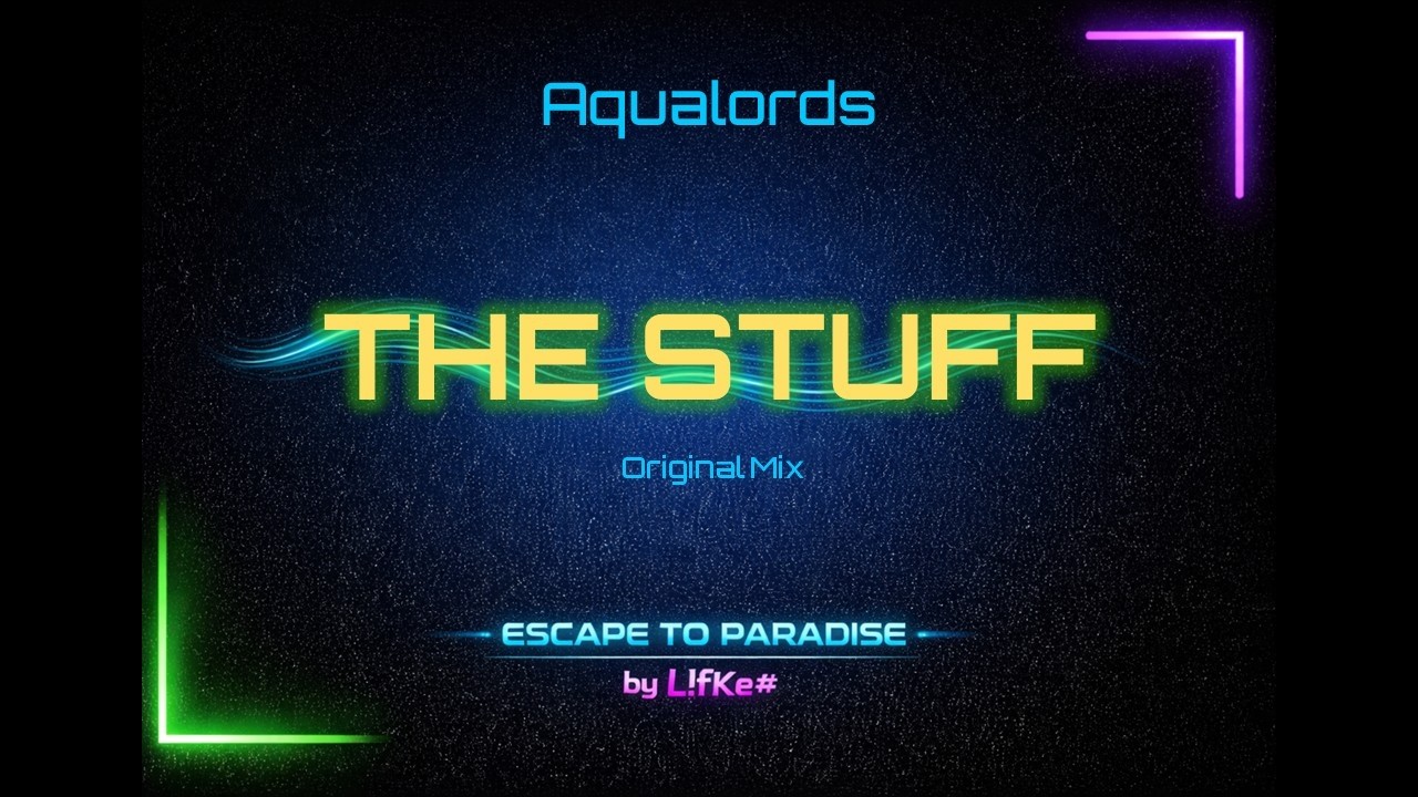 Aqualords   The Stuff
