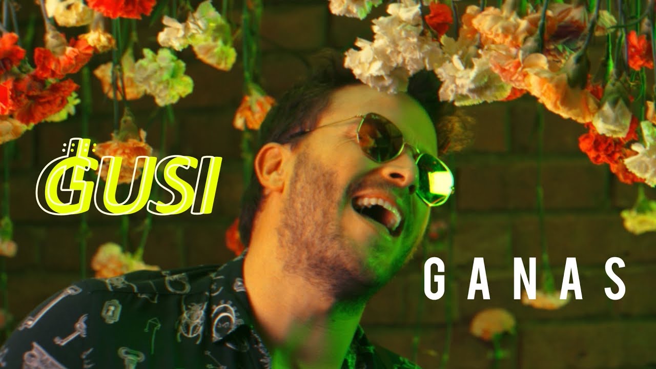 Gusi - GANAS (Video Oficial)