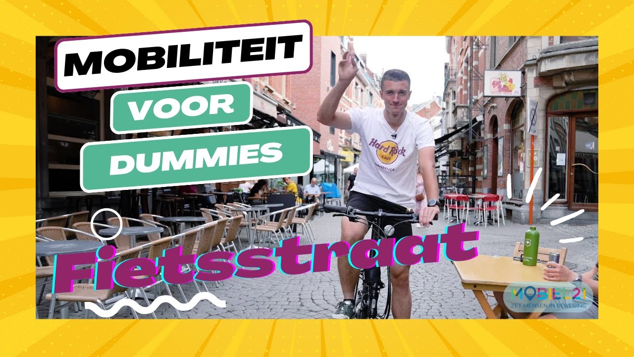 Mobiliteit voor Dummies - Fietsstraat