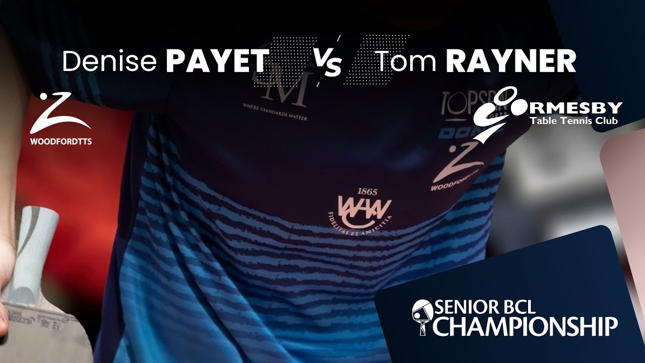Denise Payet vs Tom Rayner Full Match | Senior BCL Championship Division 2024-25