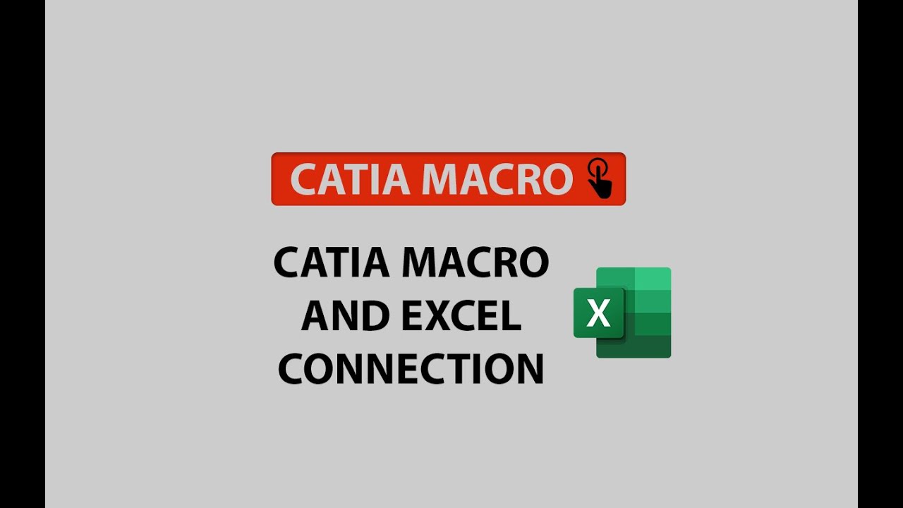 CATIA macro and Excel connection