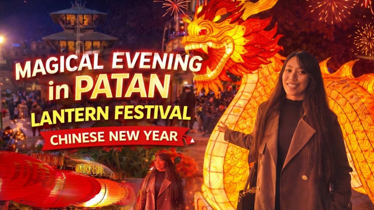 Lantern Festival Night at Patan | Chinese New Year Special 🧧