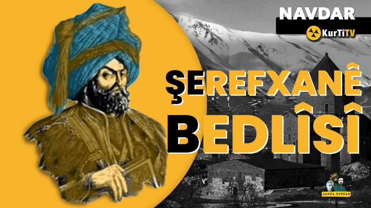 Şerefname/ Şerefxanê Bedlîsî / Kürt Tarihçisi / podcast