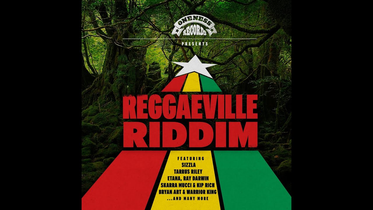Oneness Band - Reggaeville Riddim Version