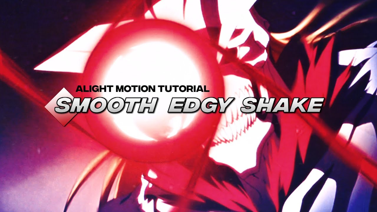 Smooth Edgy Shake | Alight Motion Tutorial