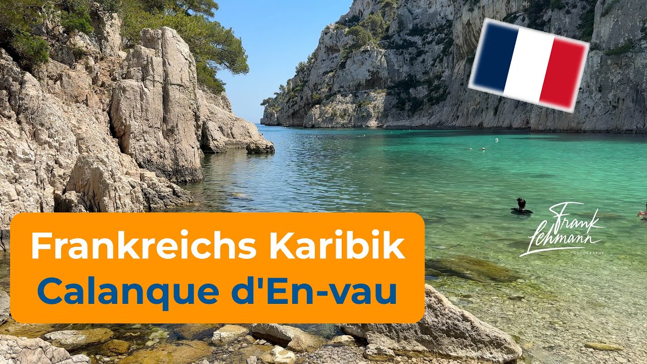 Wanderung zur Calanque d’En-Vau 🥾 | Traumhafte Badebucht in Südfrankreich entdecken