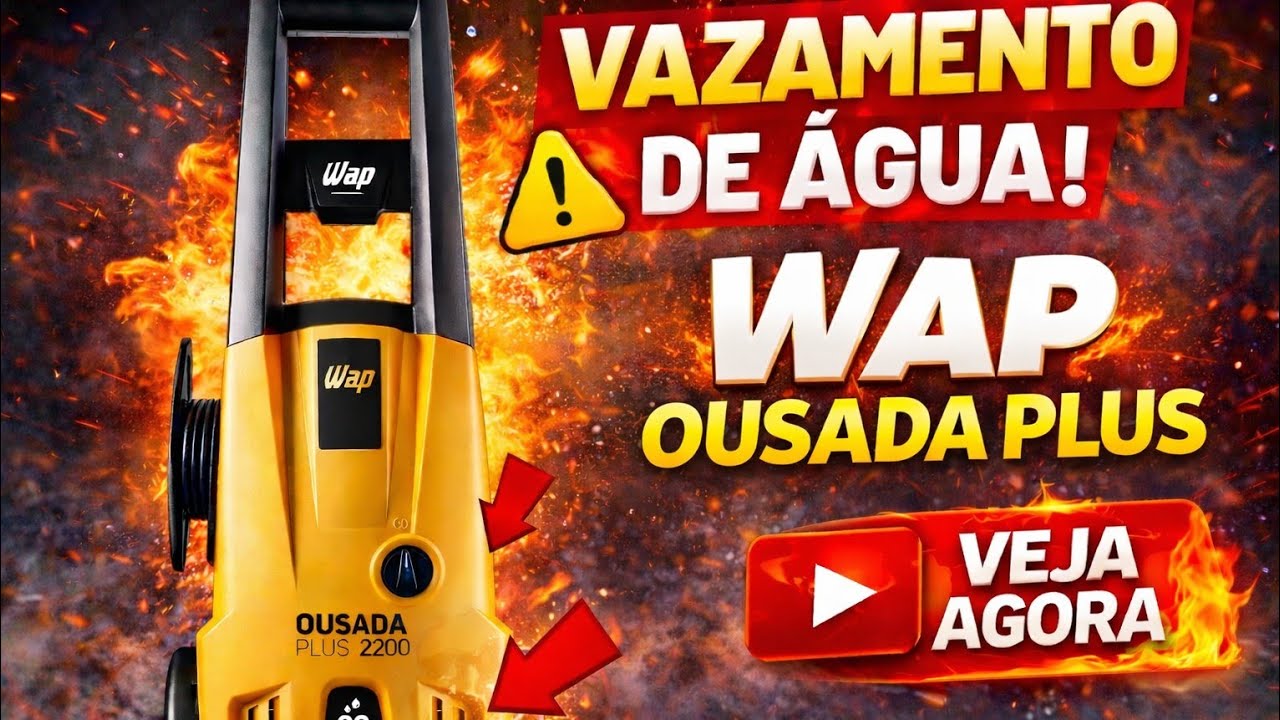 WAP OUSADA PLUS COM VAZAMENTO DE &Aacute;GUA