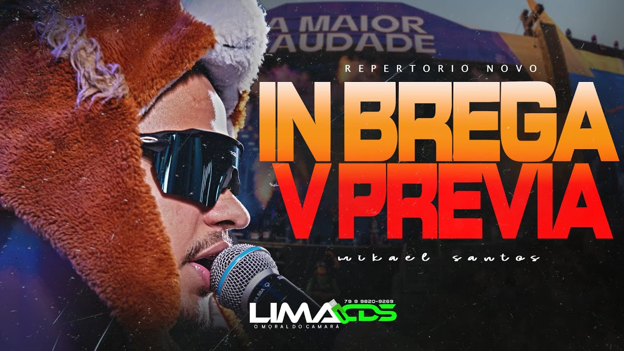 MIKAEL SANTOS 2025 REPERTÓRIO INÉDITO - MÚSICAS NOVAS (PRÉVIA IN BREGA V) CARRETA DE MORENA - QUANDO