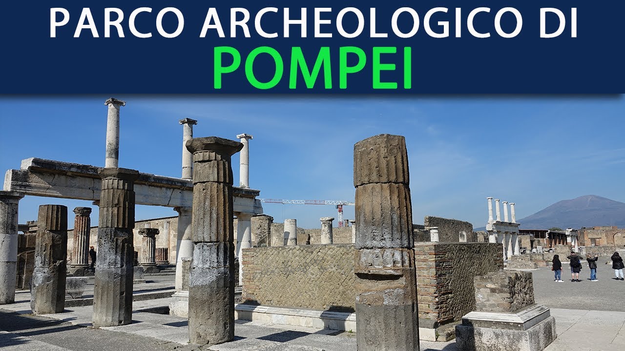 Parco Archeologico di POMPEI