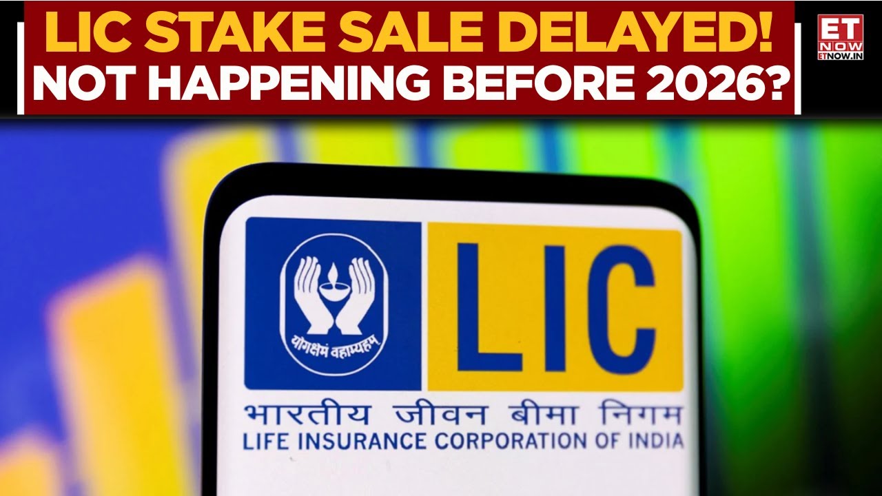 Breaking News: Govt Delays LIC Stake Sale Till Stock Hits IPO Price | ET Now Exclusive | Top News
