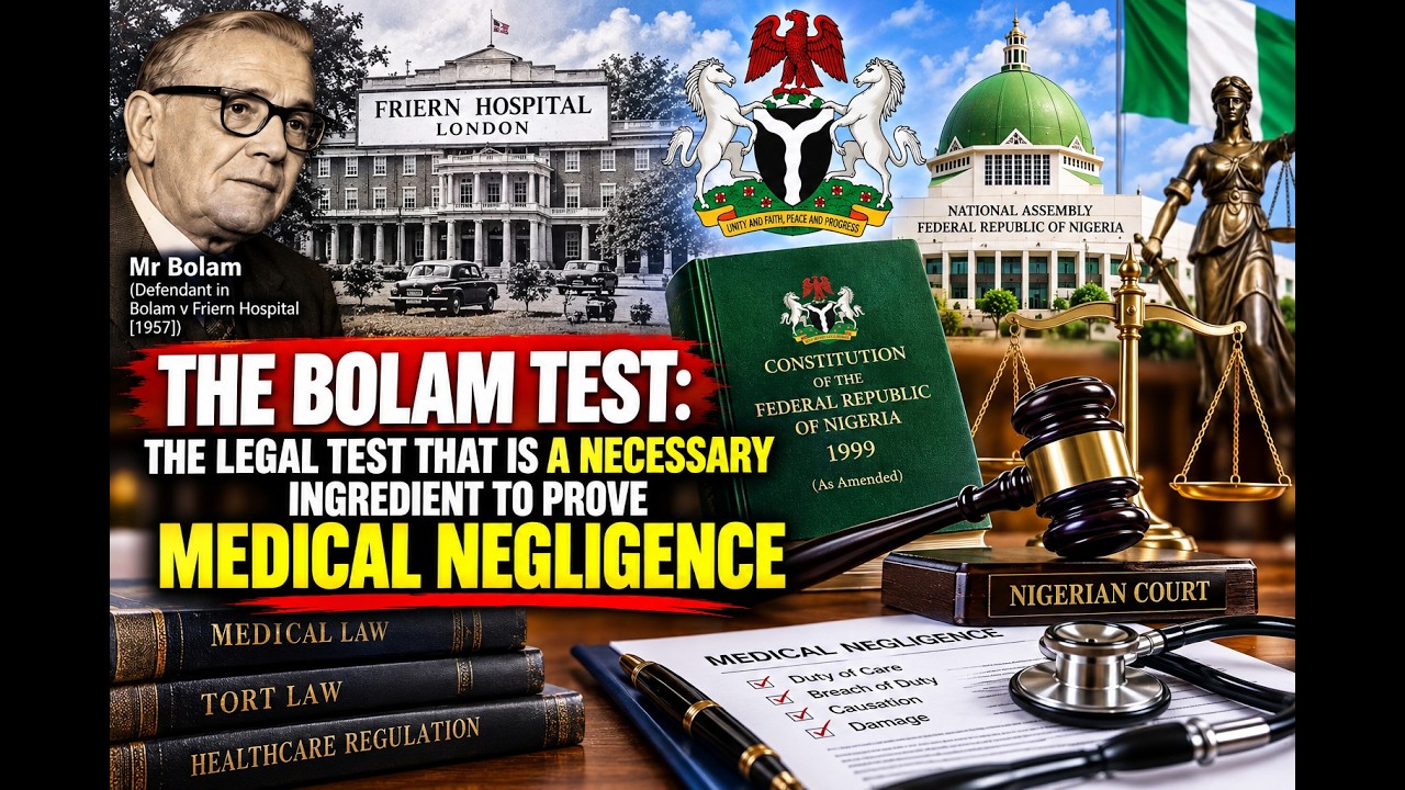 THE BOLAM TEST: The Legal Test That Can Decide Whether a Doctor Is Guilty of Medical Negligence