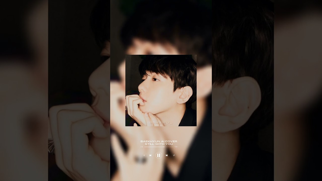 BAEKHYUN - STILL WITH YOU (AI Cover)