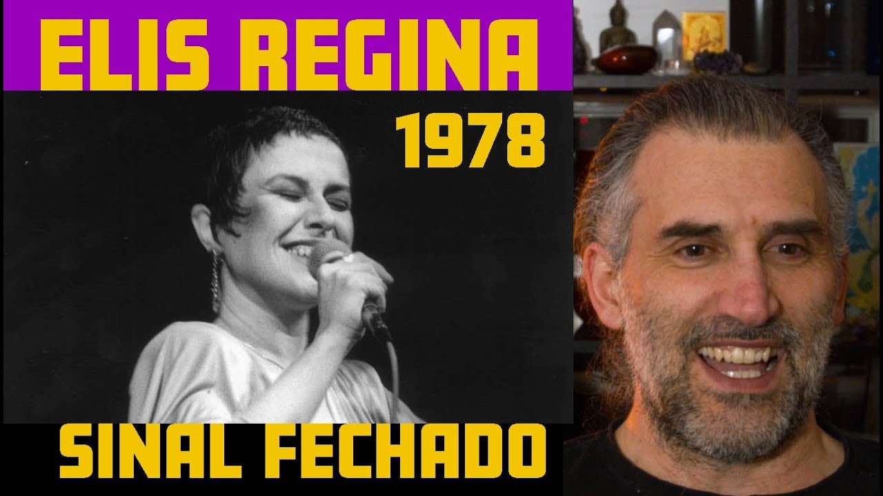 Gringo Reaction Elis Regina - Sinal Fechado (1978)