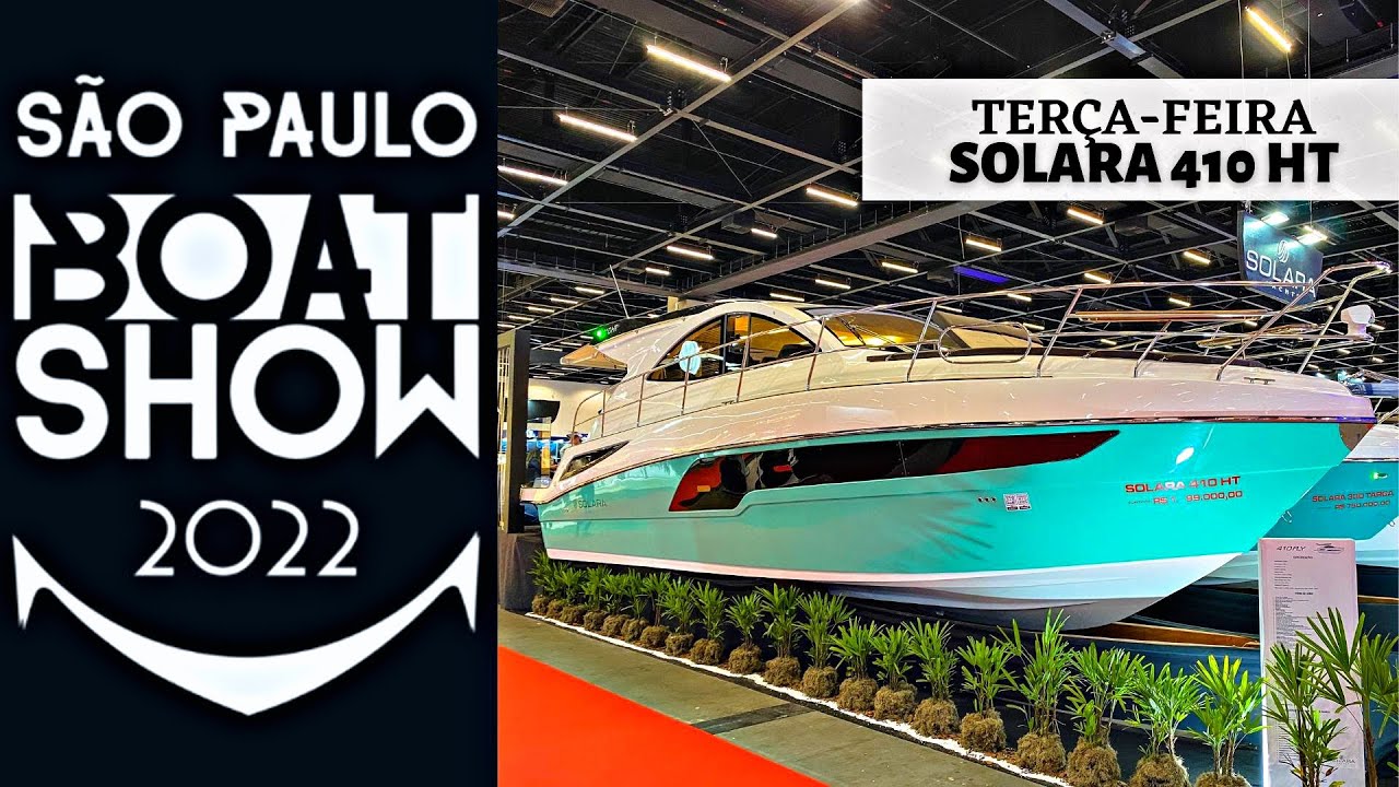 DIA 05 | SP BOAT SHOW | TODOS OS JET SKIS SEA DOO e YAMAHA | SOLARA 410 HT