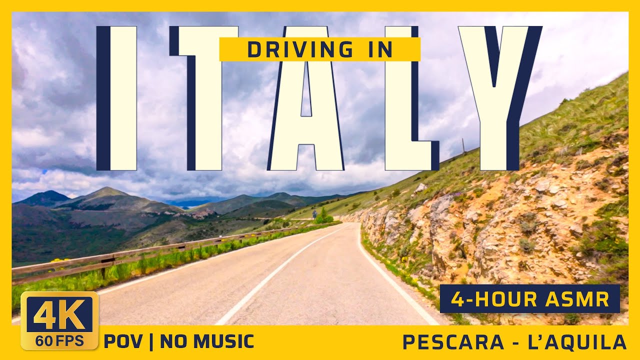 Italy Driving 4K | Pescara to L'Aquila: The Ultimate Abruzzo Road Trip | 4-Hour ASMR, No Music