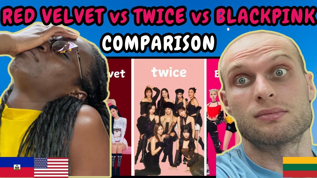 РЕАКЦИЯ НА СРАВНЕНИЕ | Red Velvet Vs Twice Vs BLACKPINK | СМОТРЮ ПЕРВЫЙ РАЗ