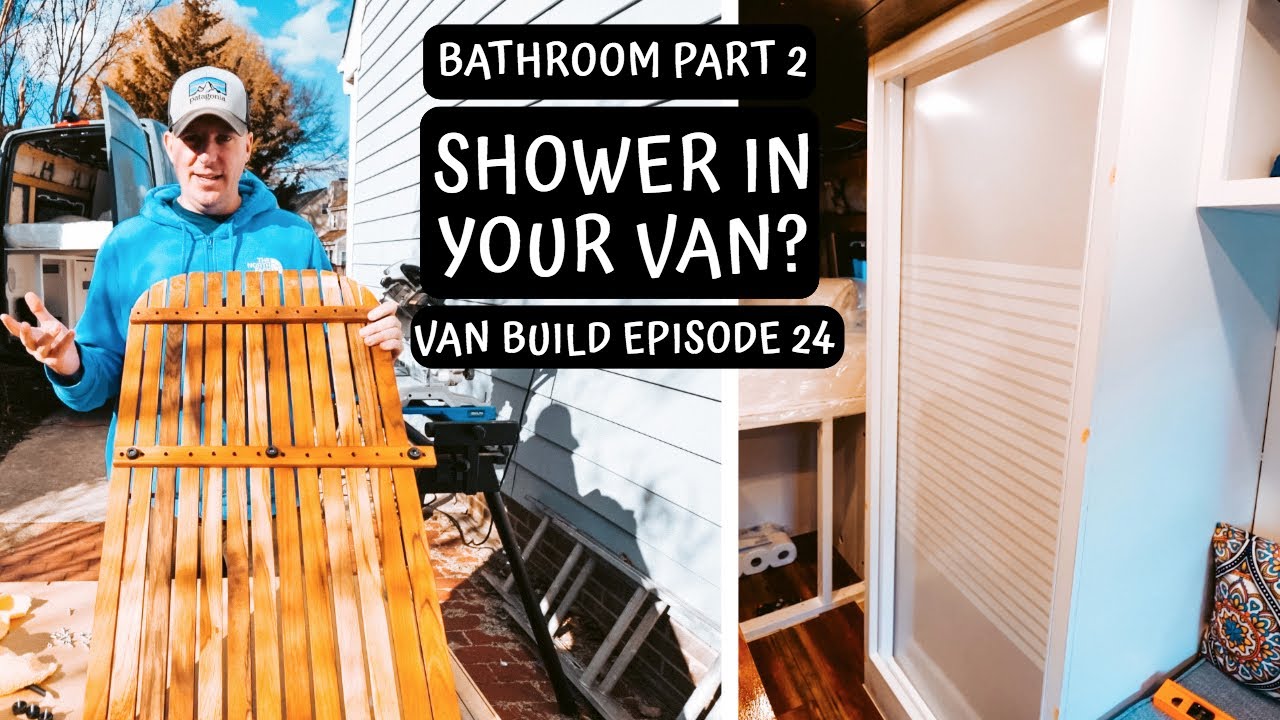 VAN BATHROOM & SHOWER (Part 2) - Nautilus Retractable Door,  Fixtures, & Teak Mat Installation