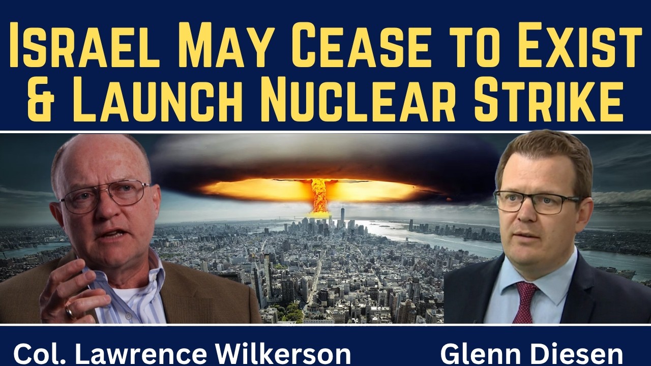 Лоуренс Уилкерсон: Израиль может прекратить свое существование и нанести ядерный удар.