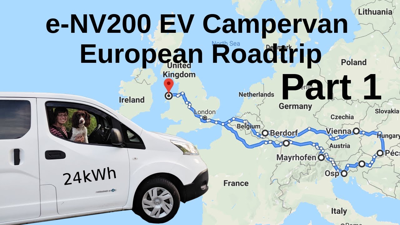 Путешествие по Европе на электрокемпере e-NV200: часть 1. Из Великобритании в Австрию