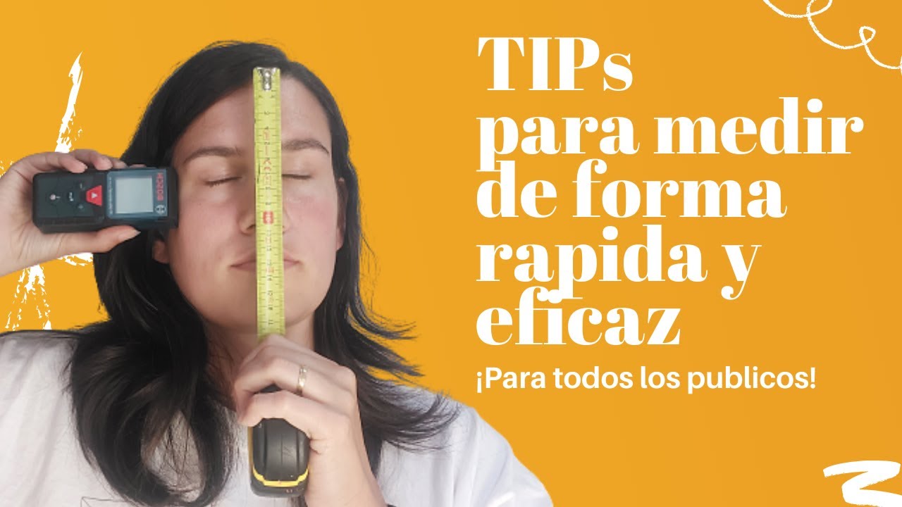 TIPS para MEDIR con CINTA METRICA y LASER // Consejos de alguien que se pasa el DIA midiendo